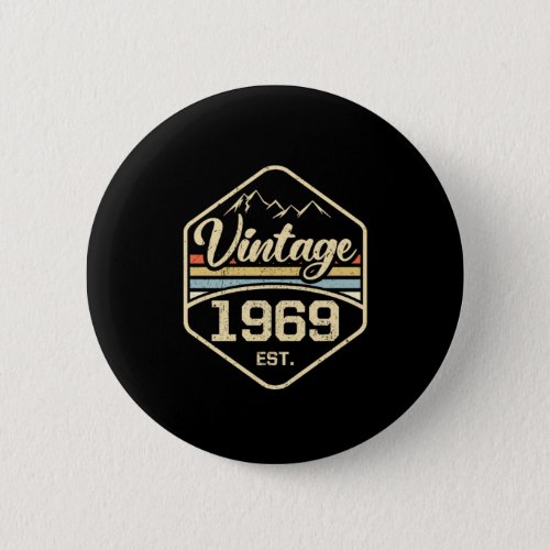 Vintage 1969 Est 52nd Birthday Gift Button