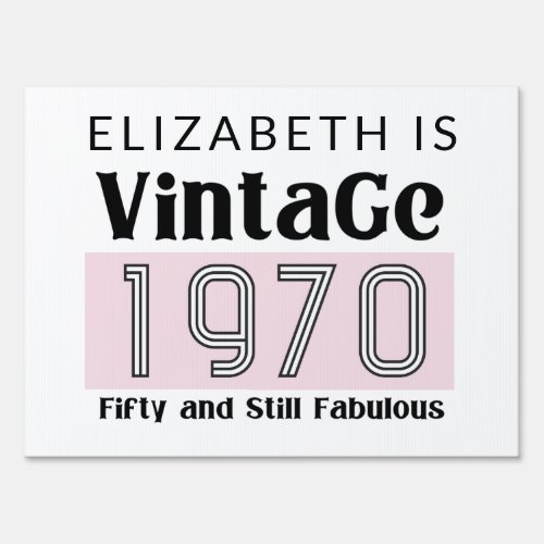 Vintage 1970 Fifty Still Fabulous Retro Name Sign