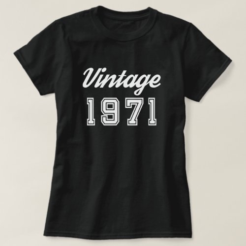 Vintage 1971 50th Birthday Anniversary Black T_Shirt