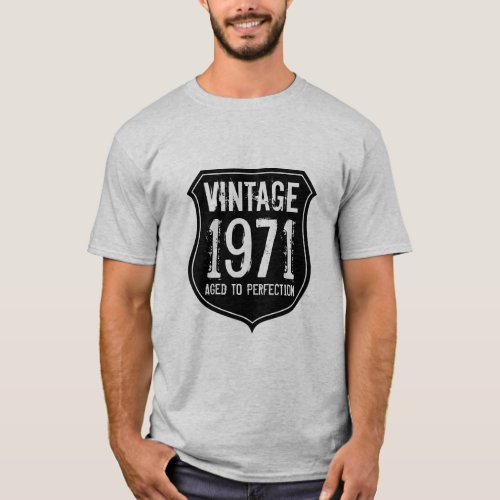 Vintage 1971 aged to perfection t shirt for men