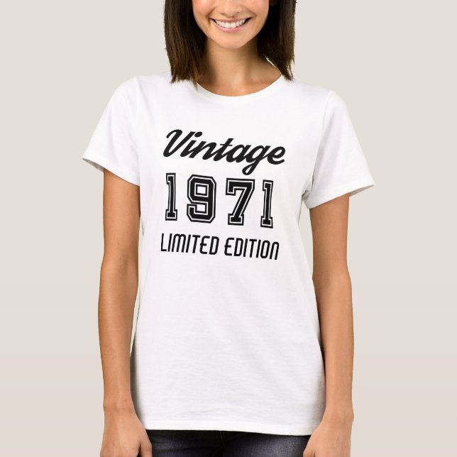 Vintage 1971 Limited Edition Birthday T-Shirt (Front)