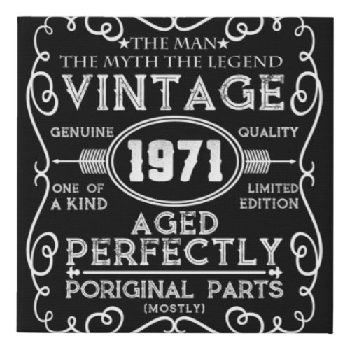 Vintage 1971 Man Myth Legend 50th Birthday Faux Canvas Print