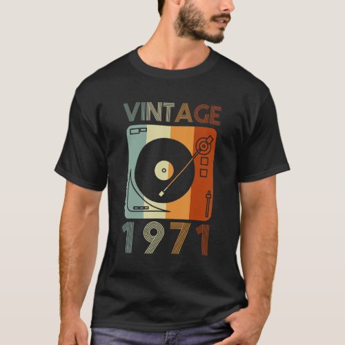 Vintage 1971 Retro Record Player Birthday Vinyl Dj T_Shirt