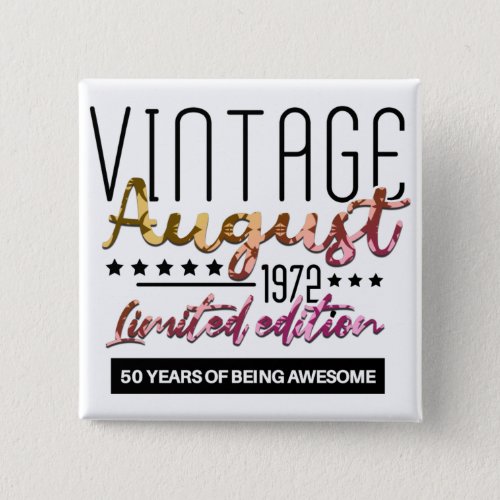 Vintage 1972 50 Years Old Gifts 50Th Birthday Gift Button