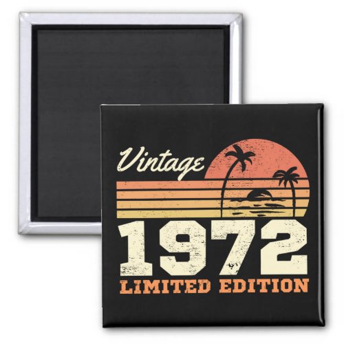 Vintage 1972 52nd Birthday Magnet
