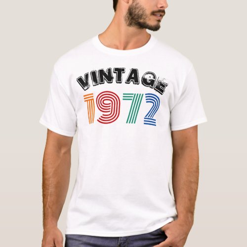 Vintage 1972 52nd Birthday T_Shirt