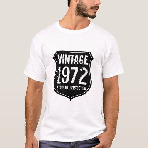 Vintage 1972 aged to perfection t shirt for men