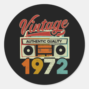 Vintage 1972 Authentic Quality 1972 50th Birthday Classic Round Sticker