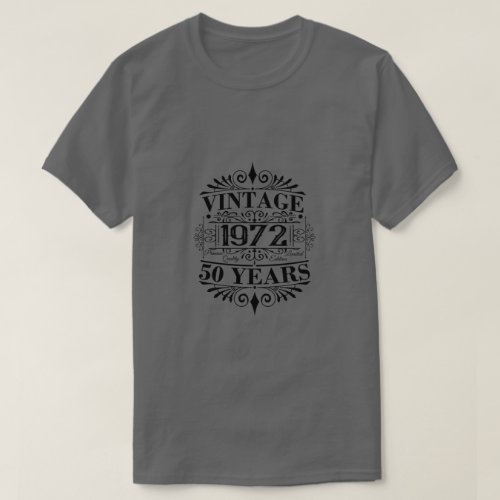 Vintage 1972 Birthday Sayings 50th Birthday T_Shirt