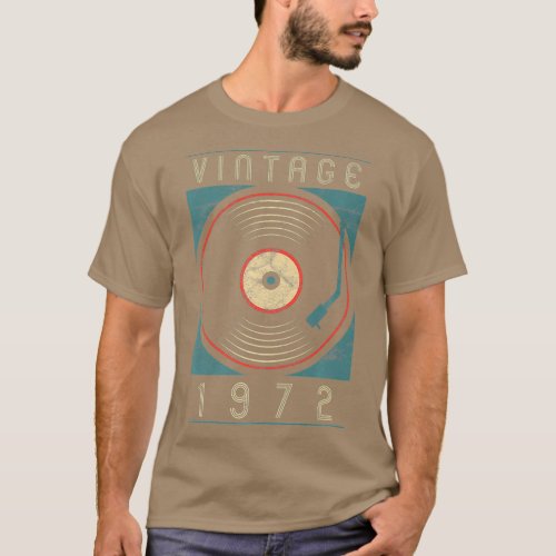 Vintage 1972 Vinyl Retro Turntable Birthday DJ T_Shirt