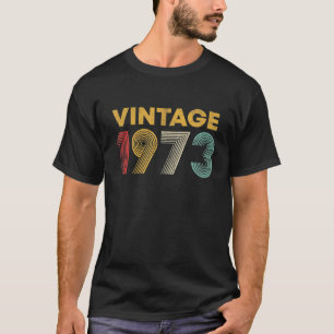 Vintage 1973 48th Birthday Gift 48 Years Old T-Shirt