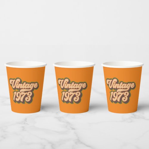 Vintage 1973 50th Birthday Party Paper Cups