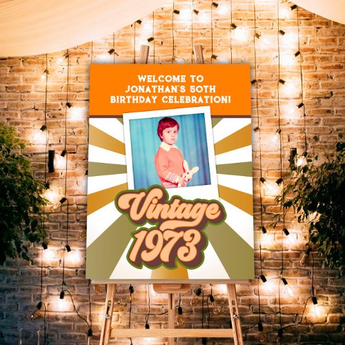 Vintage 1973 50th Birthday Photo Welcome Sign
