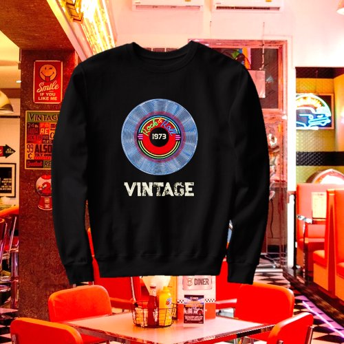 Vintage 1973 _ 50th year 2023 personalize year sweatshirt