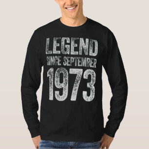 Vintage 1973 Birthday  September Born Legend Since T-Shirt