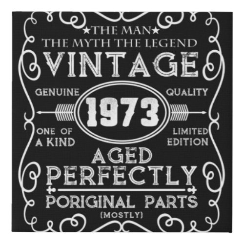 Vintage 1973 Man Myth Legend 48th Birthday Faux Canvas Print