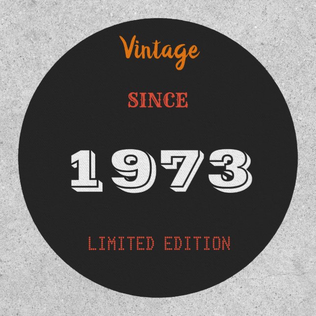 Vintage 1973 Patch – 53rd Birthday Limited Edition (Front)