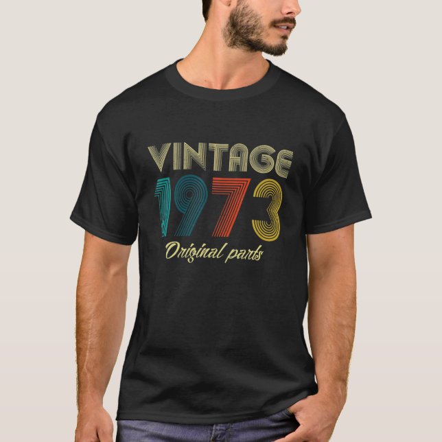 Vintage 1973  Retro 47th Birthday Gifts T-Shirt (Front)