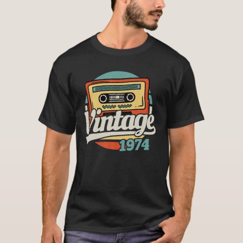 Vintage 1974 Birthday Cassette Tape Retro Gift  T_Shirt