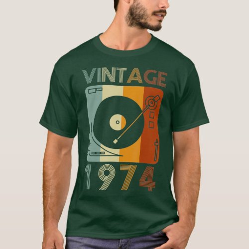 Vintage 1974 Retro Record Player Birthday Vinyl T_Shirt