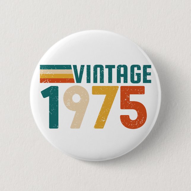 VINTAGE 1975 BUTTON (Front)