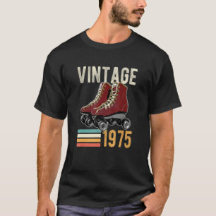 Vintage 1975 Roller Skate 47th Birthday 47 Year Ol T-Shirt