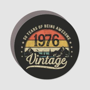 Vintage 1976 50 Years Old 50th Birthday Car Magnet