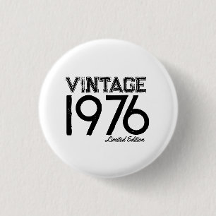 Vintage 1976 Custom Year  Button