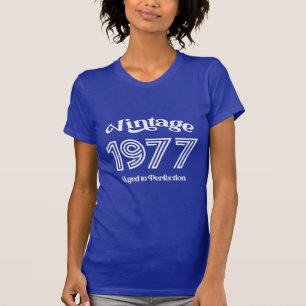 Vintage 1977 Birthday, Aged to Perfection T-Shirt