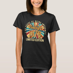Vintage 1978 45th Birthday 45 Year Old of Being Aw T-Shirt