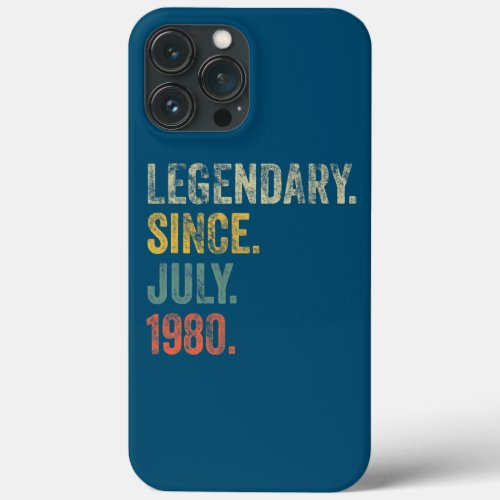 Vintage 1980 42nd Birthday Legendary Since July iPhone 13 Pro Max Case