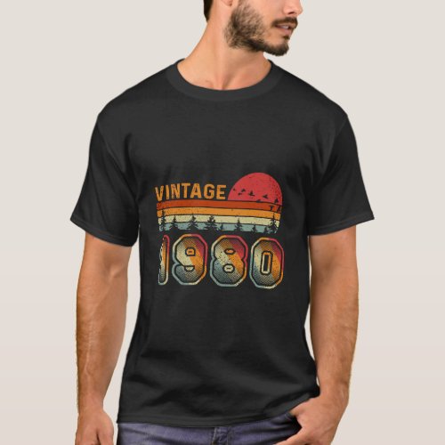 Vintage 1980 Forty Years Old Cool Retro 40Th Birth T_Shirt
