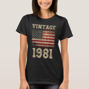 Vintage 1981 American Flag Birthday Squad For Usa T-Shirt