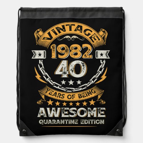 Vintage 1982 40th Birthday 40 Years Old Drawstring Bag