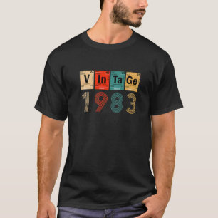 Vintage 1983 Periodic Table Of Elements 39 Years O T-Shirt