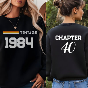 Vintage 1984 40th birthday ,30th Birthday party Sweatshirt