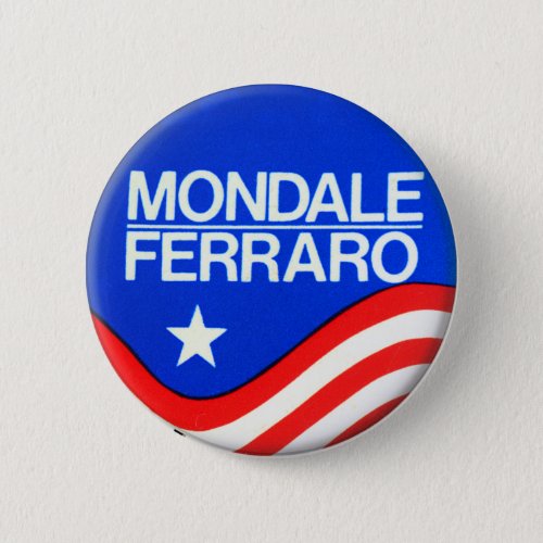Vintage 1984 Democrat Campaign Mondale Ferraro Button