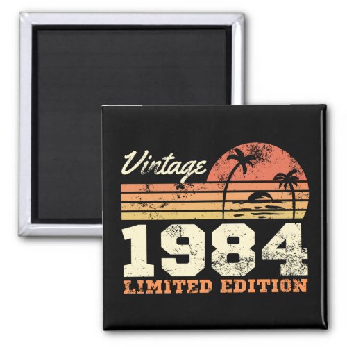 Vintage 1984 Limited Edition 40th Birthday Magnet