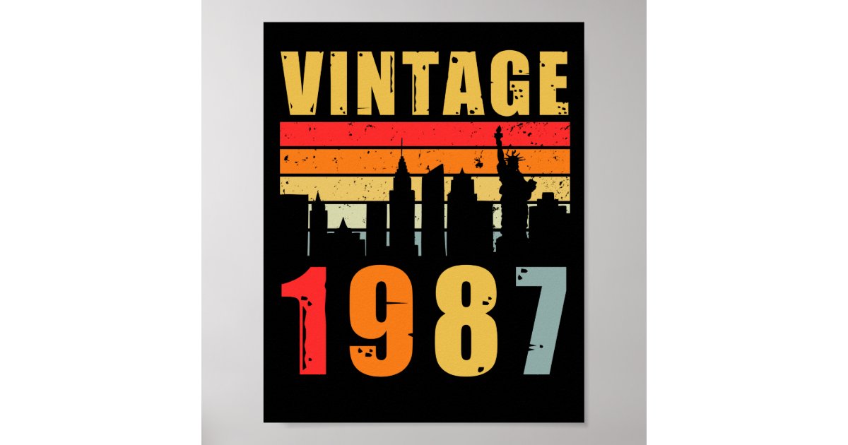 Made In 1987 Vintage 1987 Made In 1987 Poster | Zazzle