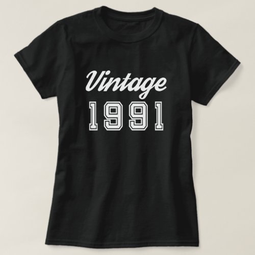 Vintage 1991 Birthday Anniversary Black T_Shirt