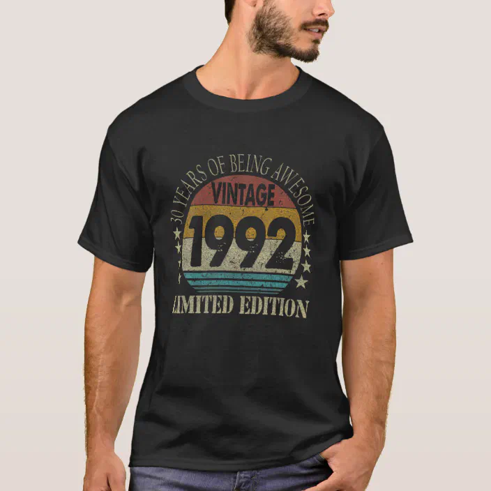 30th Birthday Shirt Vintage 1992 T Shirt 1992 Birthday Gift 30th Birthday Gift Party 30 Years Old Tee Limited Edition Legend Classic Vintage