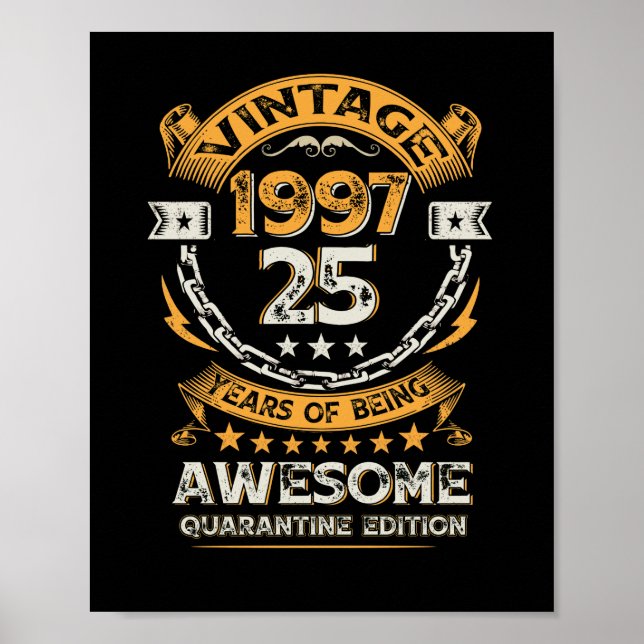 Vintage 1997 25th Birthday 25 Years Old Poster (Front)