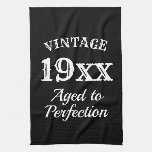 Vintage 19xx aged to perfection fun Birthday gift Kitchen Towel