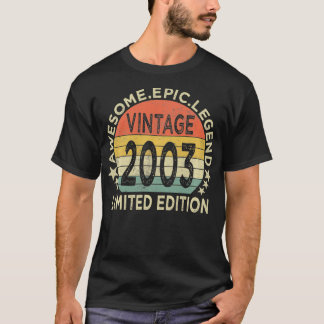 Vintage 2003 Limited Edition 19 Year Old Gifts 19t T-Shirt