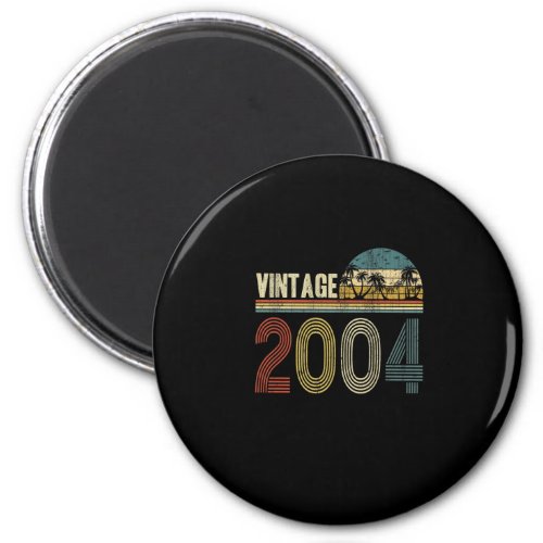 Vintage 2004 Gift 19th Birthday 19 Years Old for B Magnet