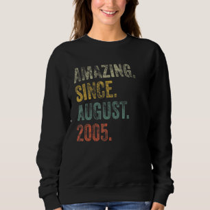 Vintage 2005 17th Birthday Amazing Since August 20 Sweatshirt