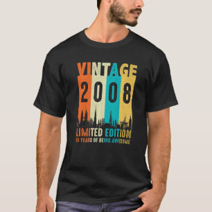 Vintage 2008 15th Birthday Men Women T-Shirt