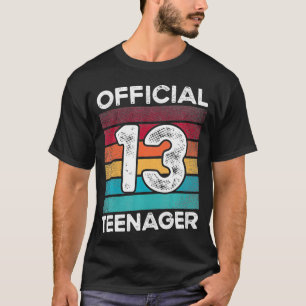 Vintage 2009 Official Teenager 13 Years Of Being A T-Shirt