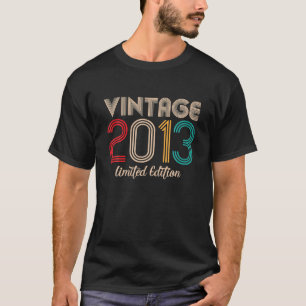 Vintage 2013 Limited Edition 9th Birthday 9 Years T-Shirt