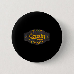 Vintage 2025 Cousin Camp Logo - Fun Summer Family Button